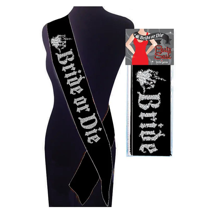 Bride or Die Sash My Store