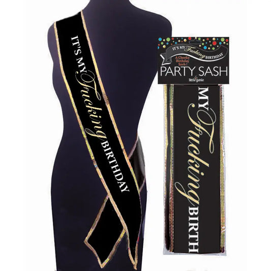 It's My Fucking Birthday Sash My Store